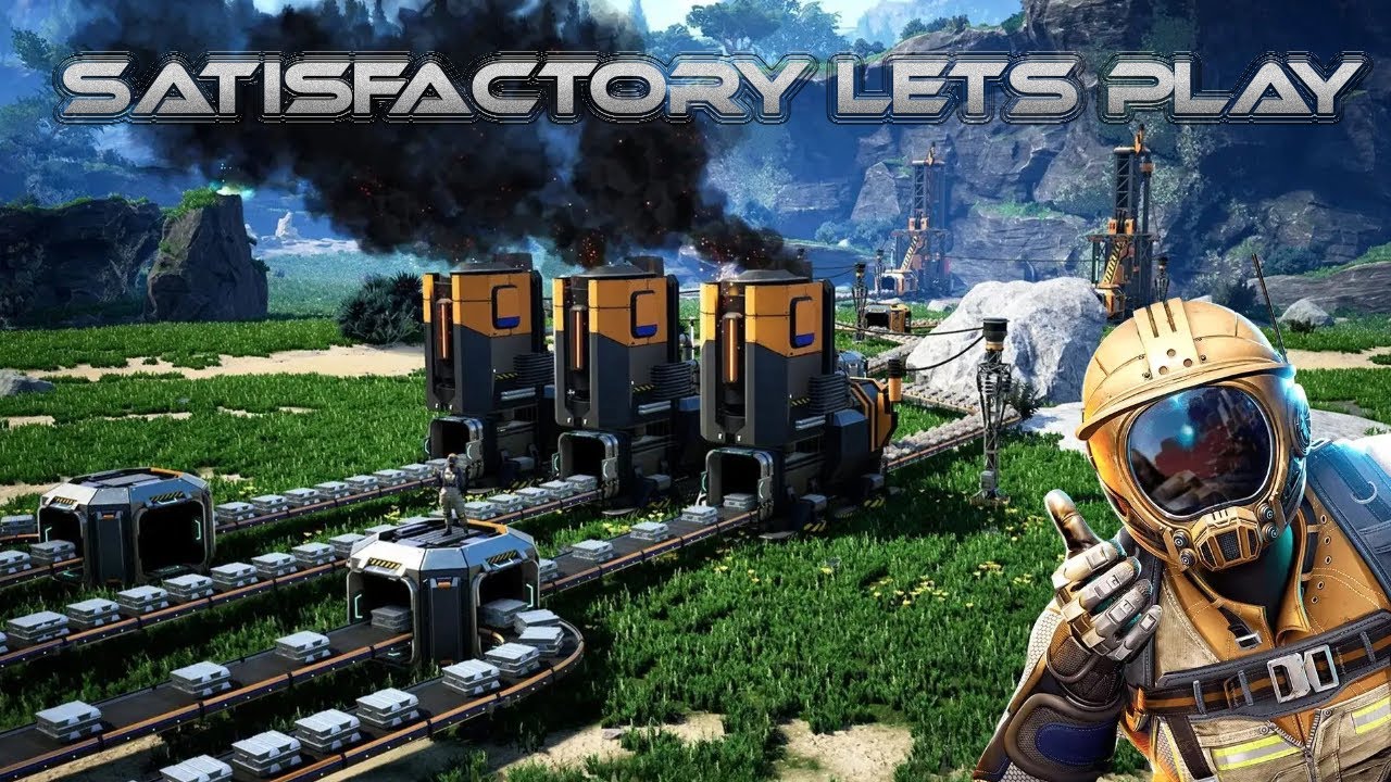 01 | Satisfactory Lets Play