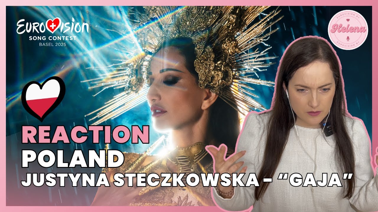 JUSTYNA STECZKOWSKA - GAJA | POLAND EUROVISION 2025 REACTION #esc2025 #eurovision2025