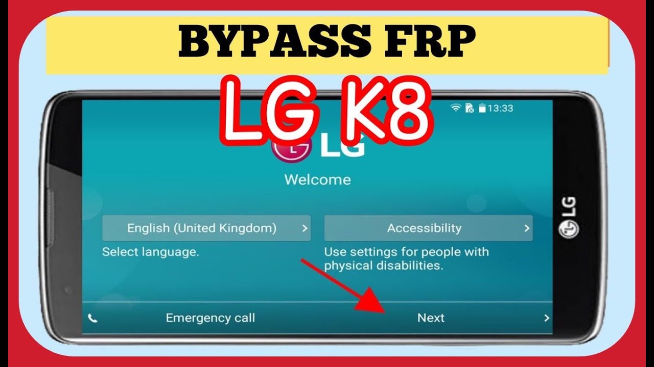 تخطي حساب غوغل LG K8 Bypass Google Account LG K8