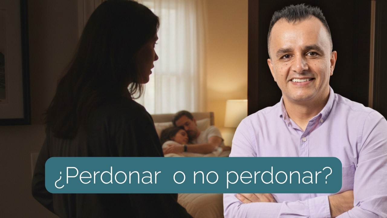 ¿Debo PERDONAR a mi pareja INFIEL?