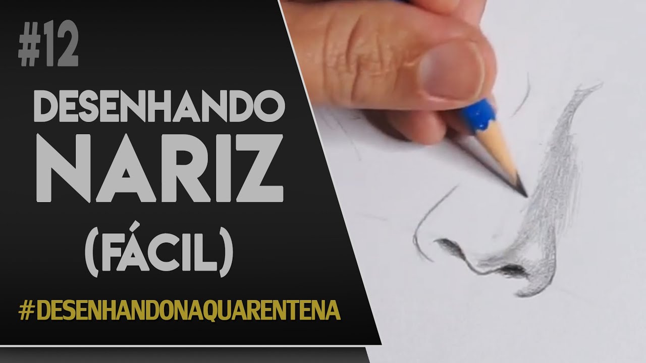 #12 DESENHO REALISTA FÁCIL - NARIZ