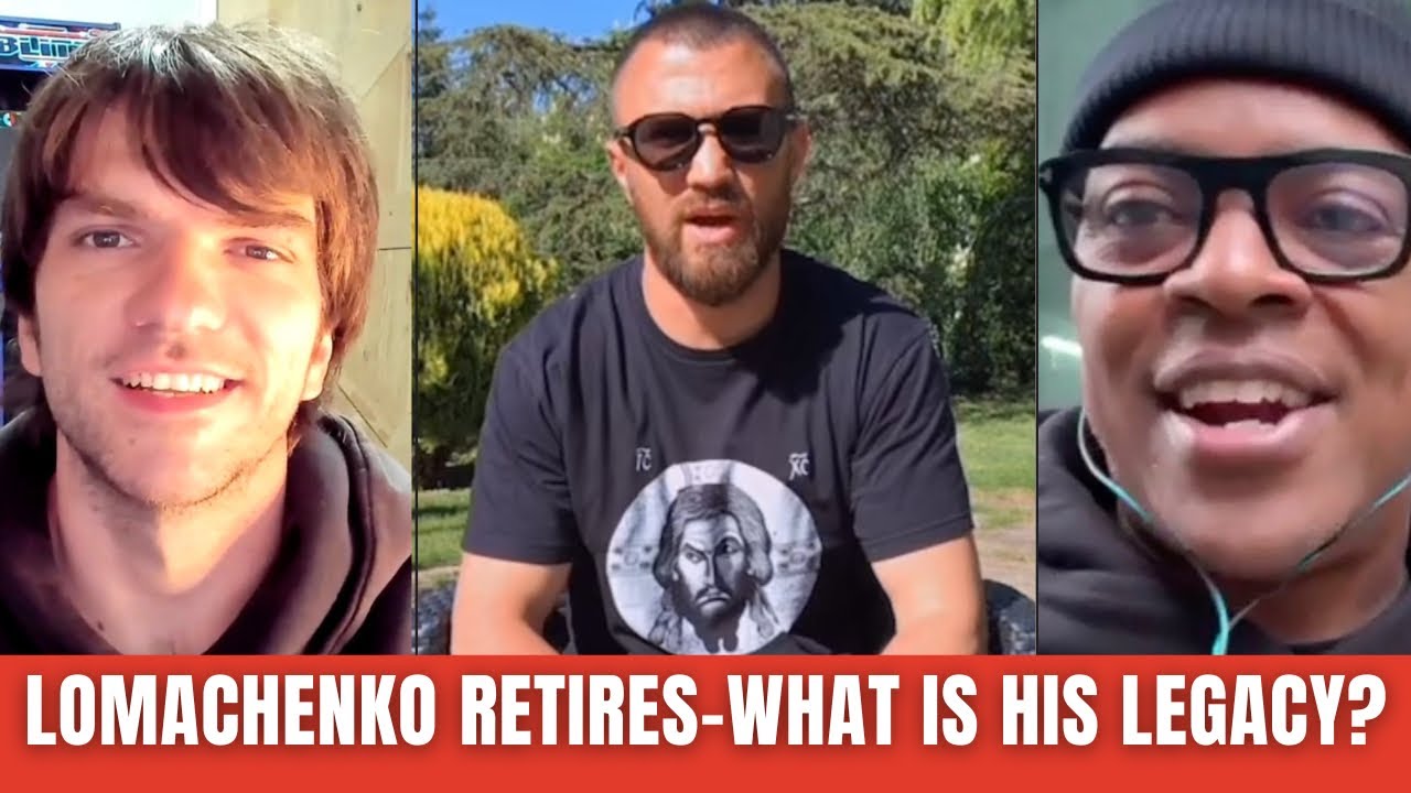 LOMACHENKO RETIRES! WHAT IS LOMA'S LEGACY? DEEP DIVE ON THE RETIREMENT OF VASYL LOMACHENKO