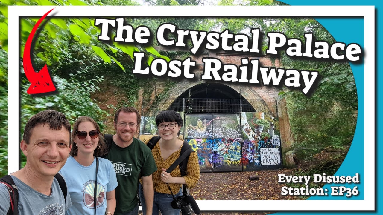 The Abandoned Crystal Palace High Level Railway - #EveryDisusedStation