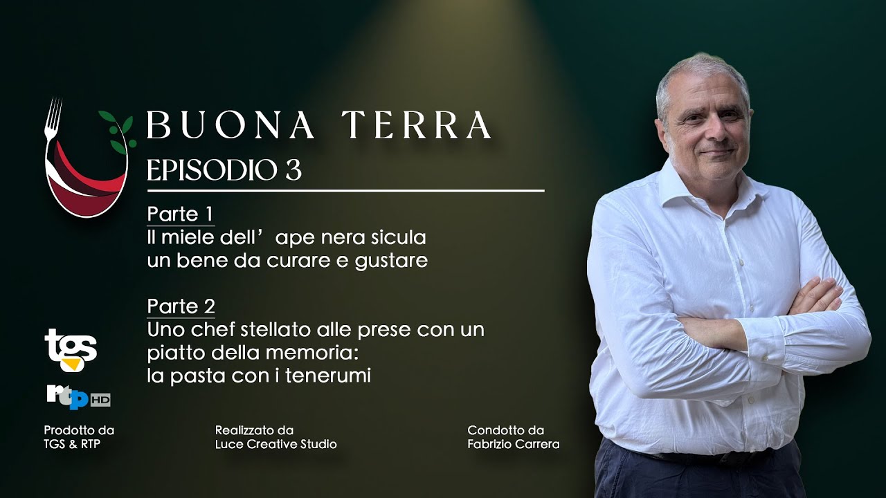 Buona Terra – Puntata 3 | Ape nera sicula, vino e tenerumi