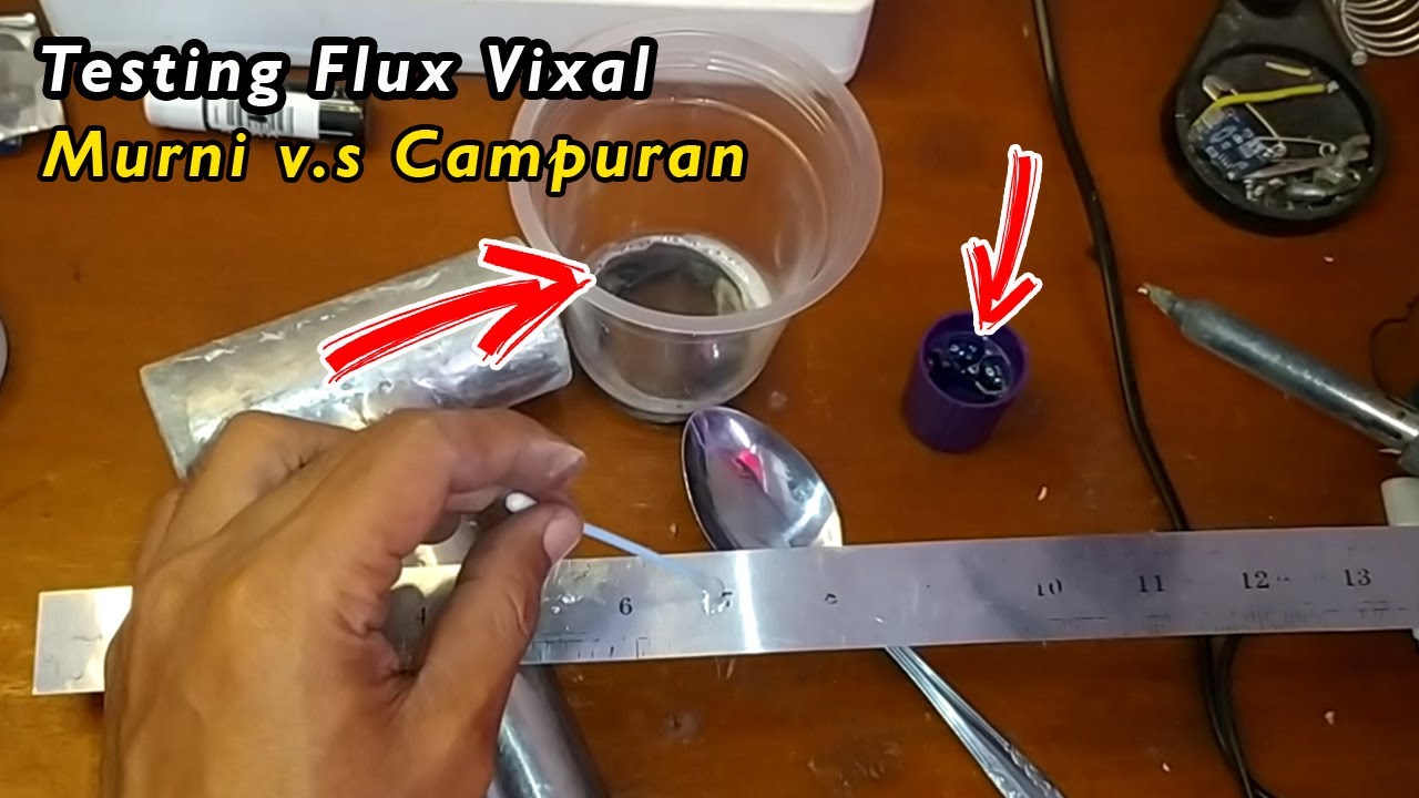 TERNYATA FLUX SOLDER INI SAMA SAMA MANTAP