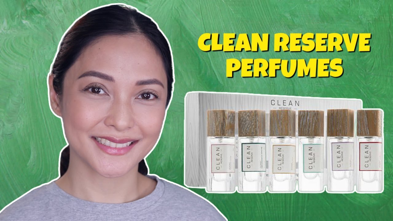 CLEAN RESERVE PERFUMES | PHILIPPINES 🇵🇭