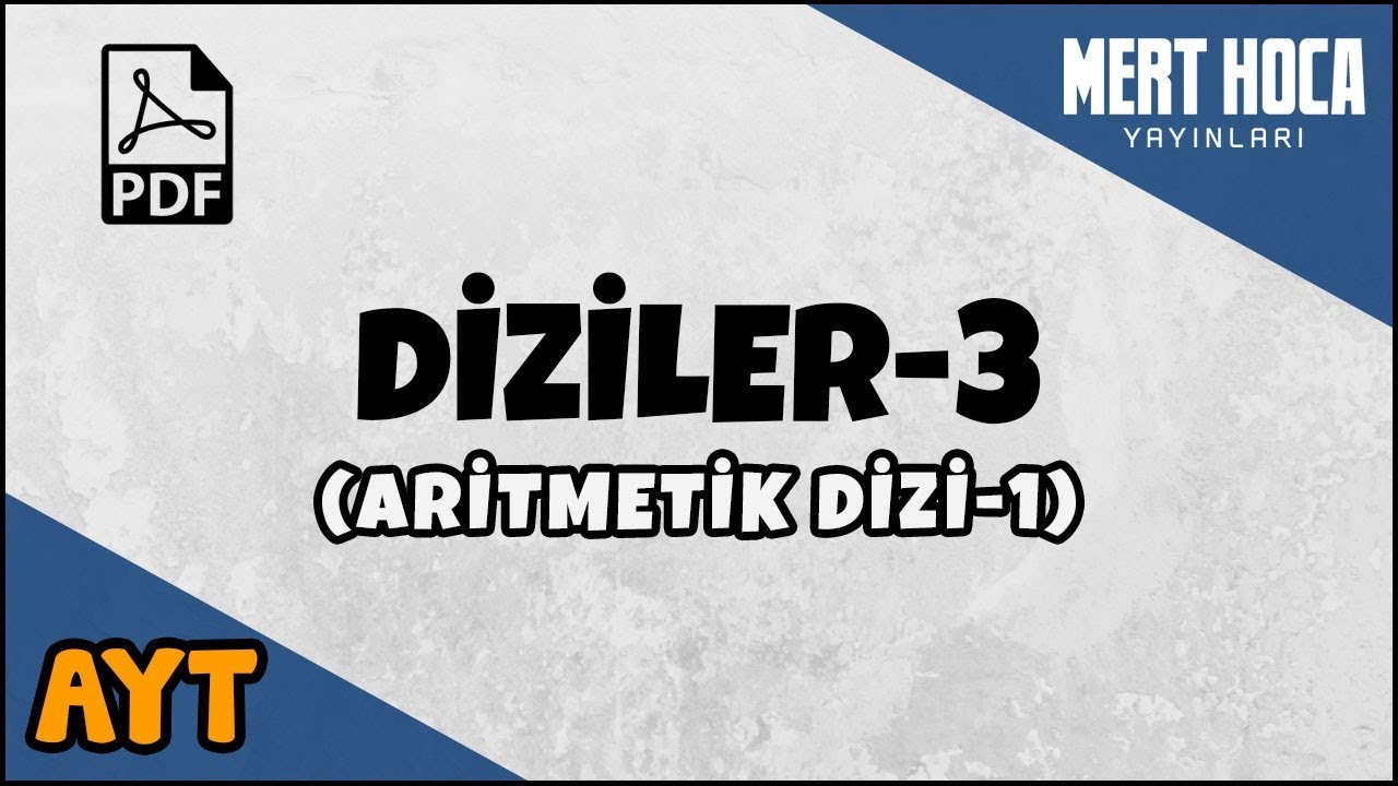 Diziler-3 (Aritmetik Dizi)