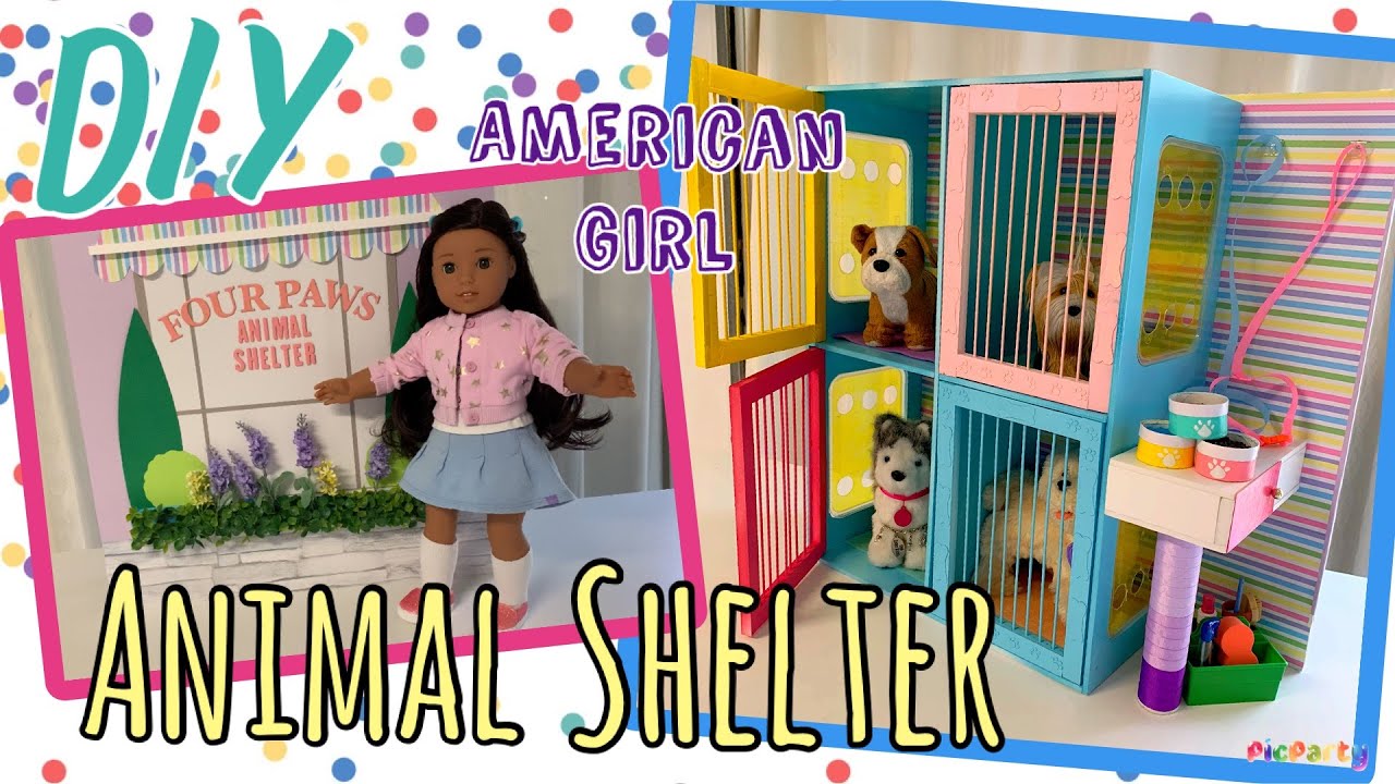 DIY American Girl Animal Shelter