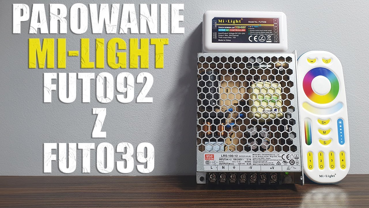 Parowanie milight FUT092 z FUT039