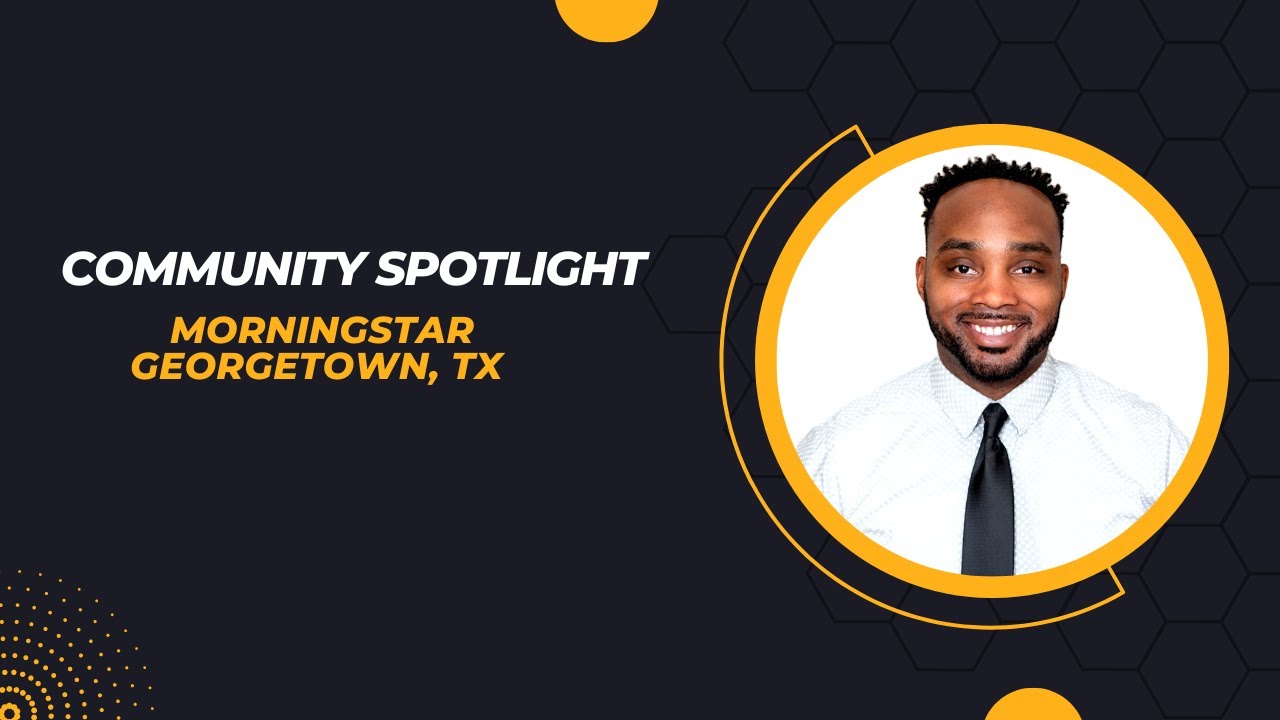 Community Spotlight | Morningstar | Georgetown, TX