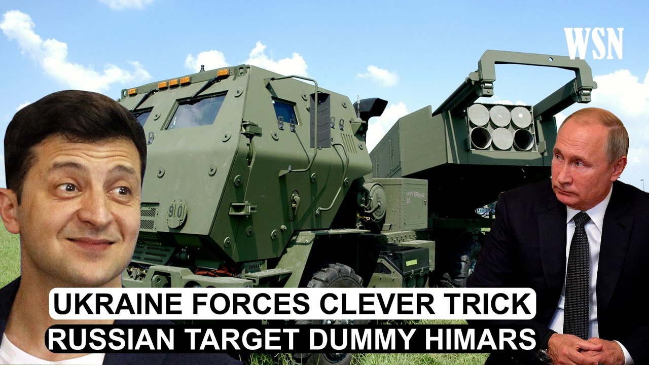 War In Ukraine  l Russian Is Wasting Expensive Missiles On Fake HIMARS Deployed By Ukraine