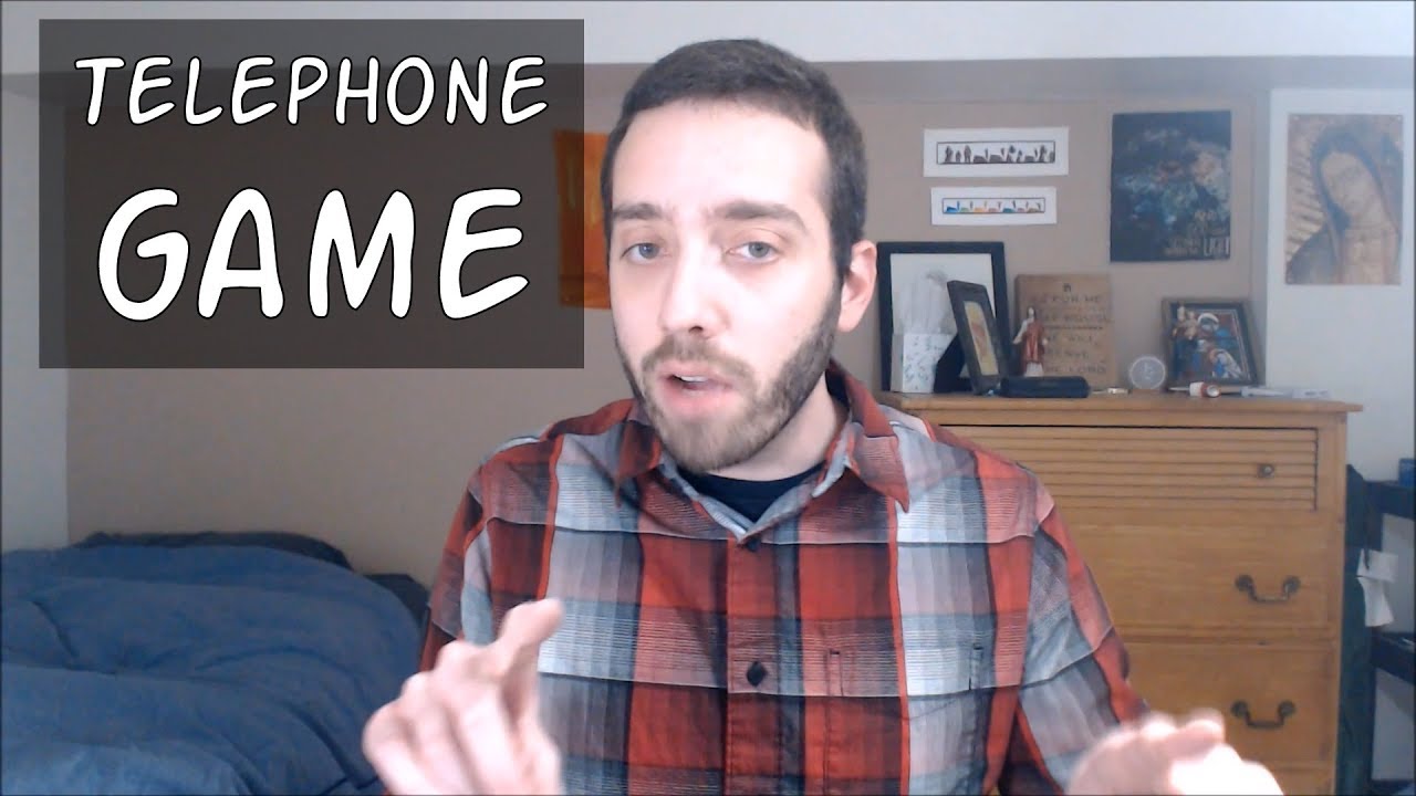 The Telephone Game is a bad analogy for the Bible