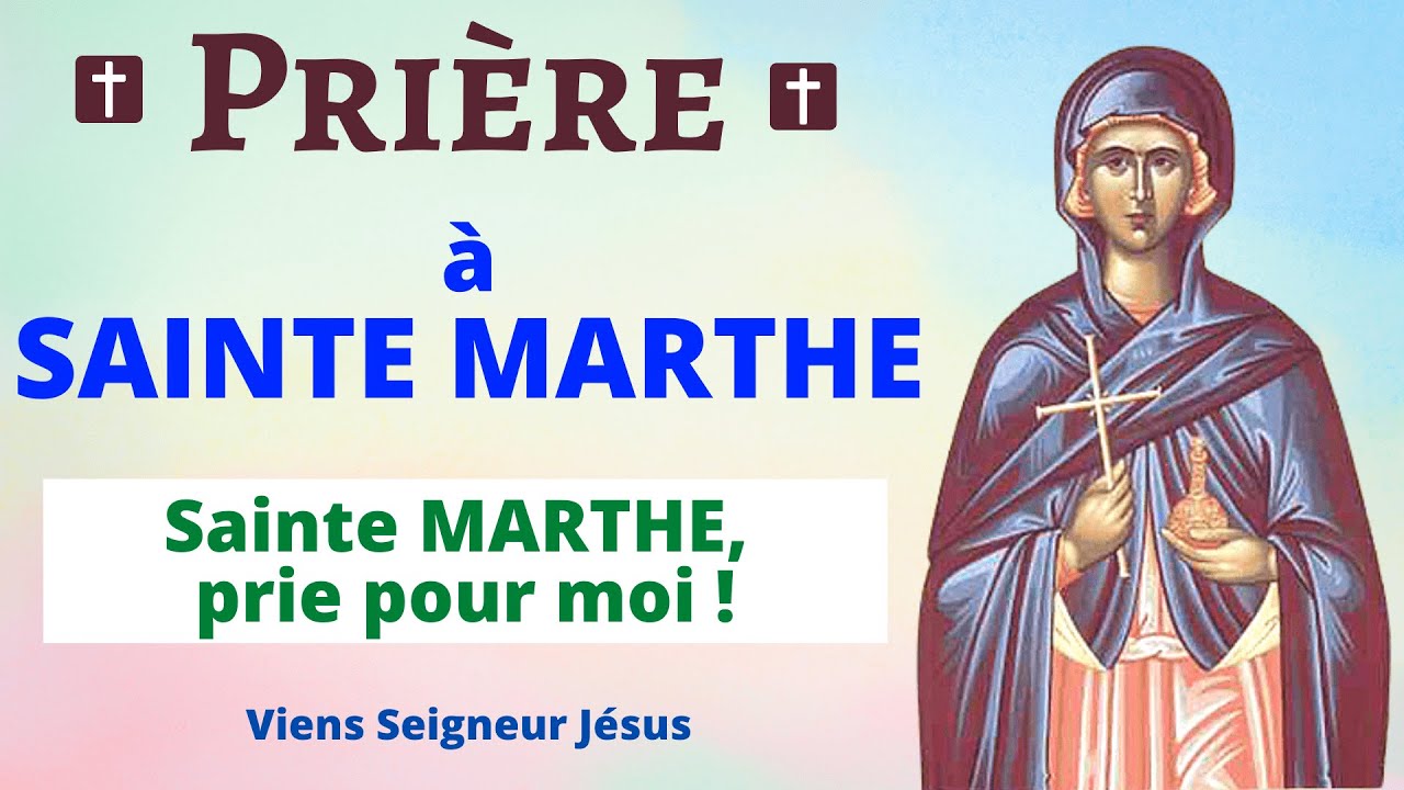 Prière à sainte MARTHE 🙏 Prière pour DEMANDER un MIRACLE 🙏 Prière PUISSANTE
