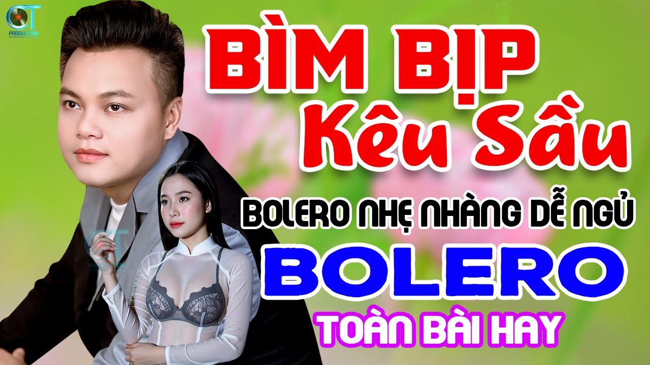 Ngủ Quá Ngon Khi Nghe LK Rumba Bolero Hay Nhất – Bìm Bịp Kêu Sầu | Mai Tiến Đạt 2025