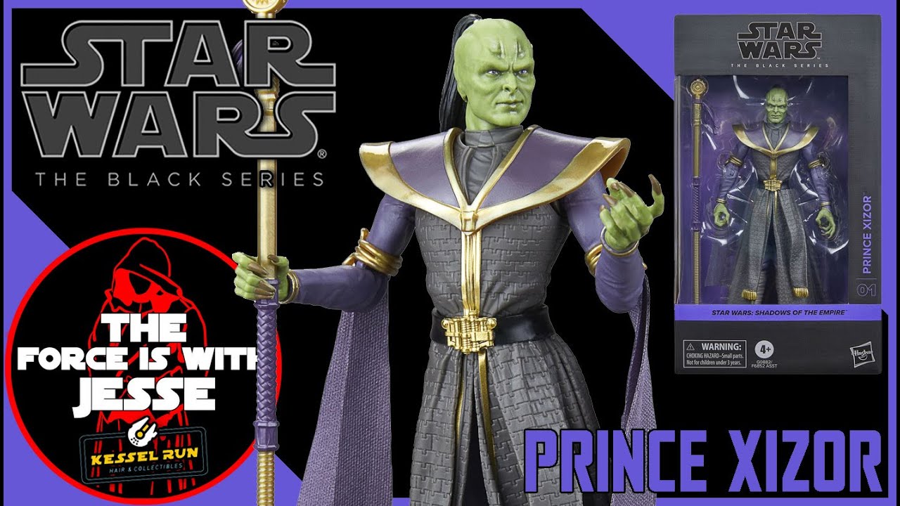 PRINCE XIZOR - STAR WARS THE BLACK SERIES - SHADOWS OF THE EMPIRE