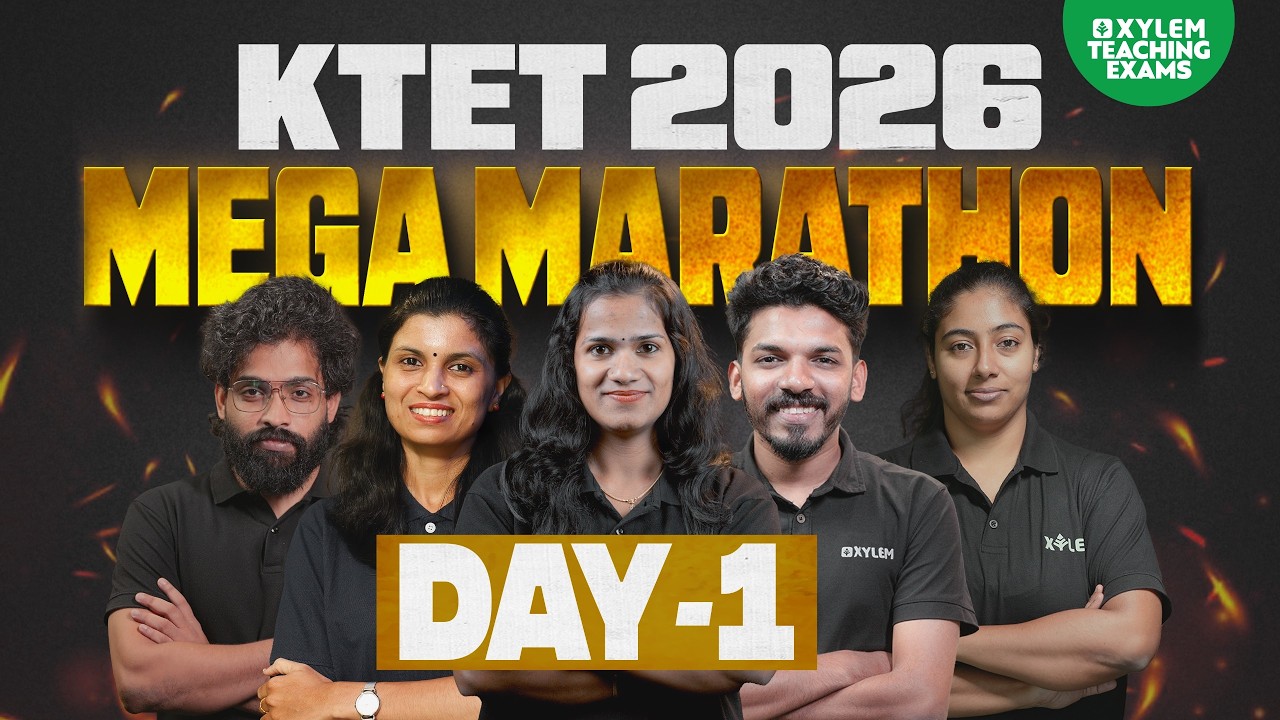 KTET 2026 MEGA MARATHON DAY 01 | Xylem Teaching Exams