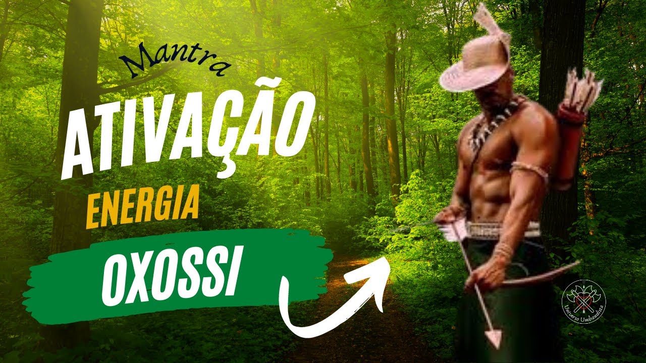 ATIVANDO A ENERGIA DE OXOSSI NA SUA VIDA - RIQUEZA - FARTURA  E PROSPERIDADE