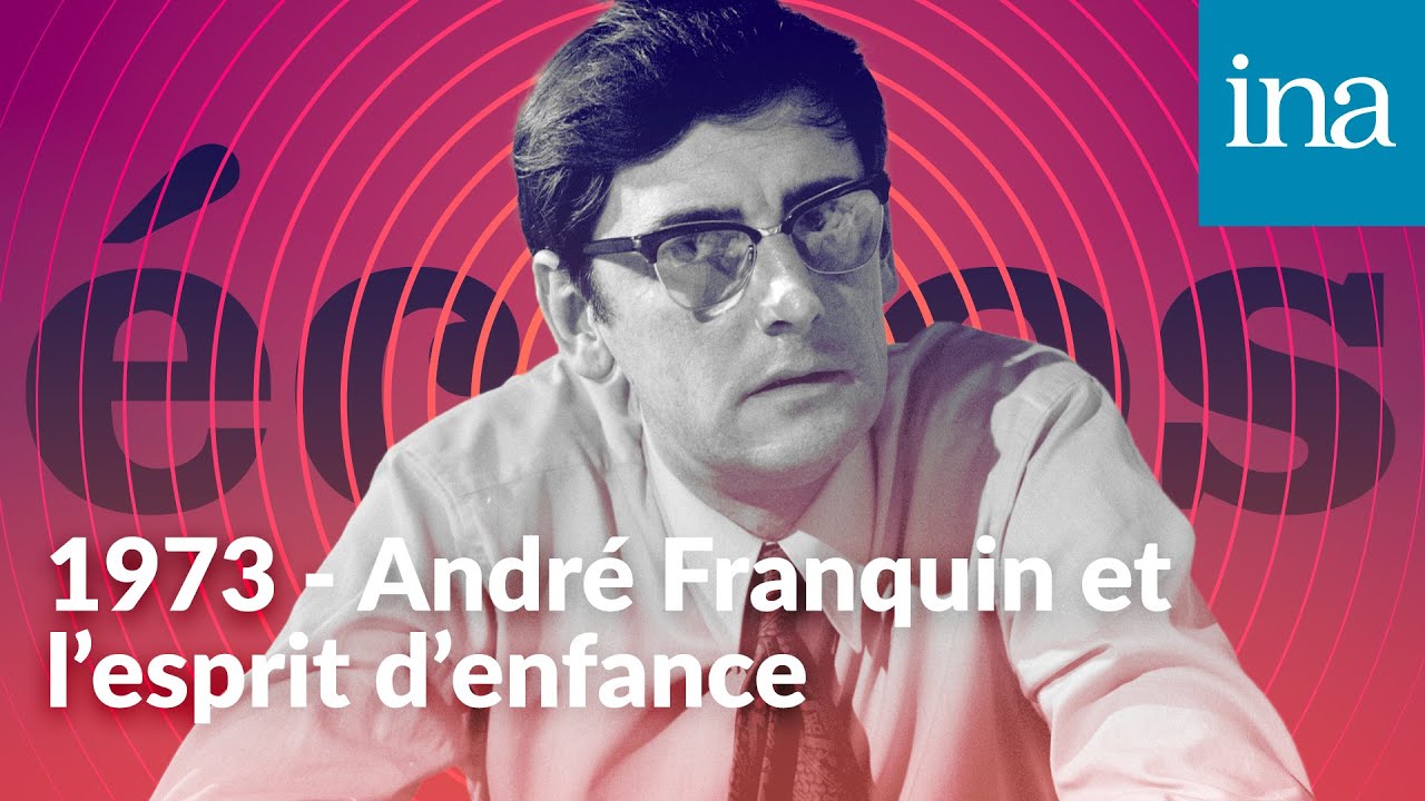 1973 - André Franquin et l'esprit d'enfance