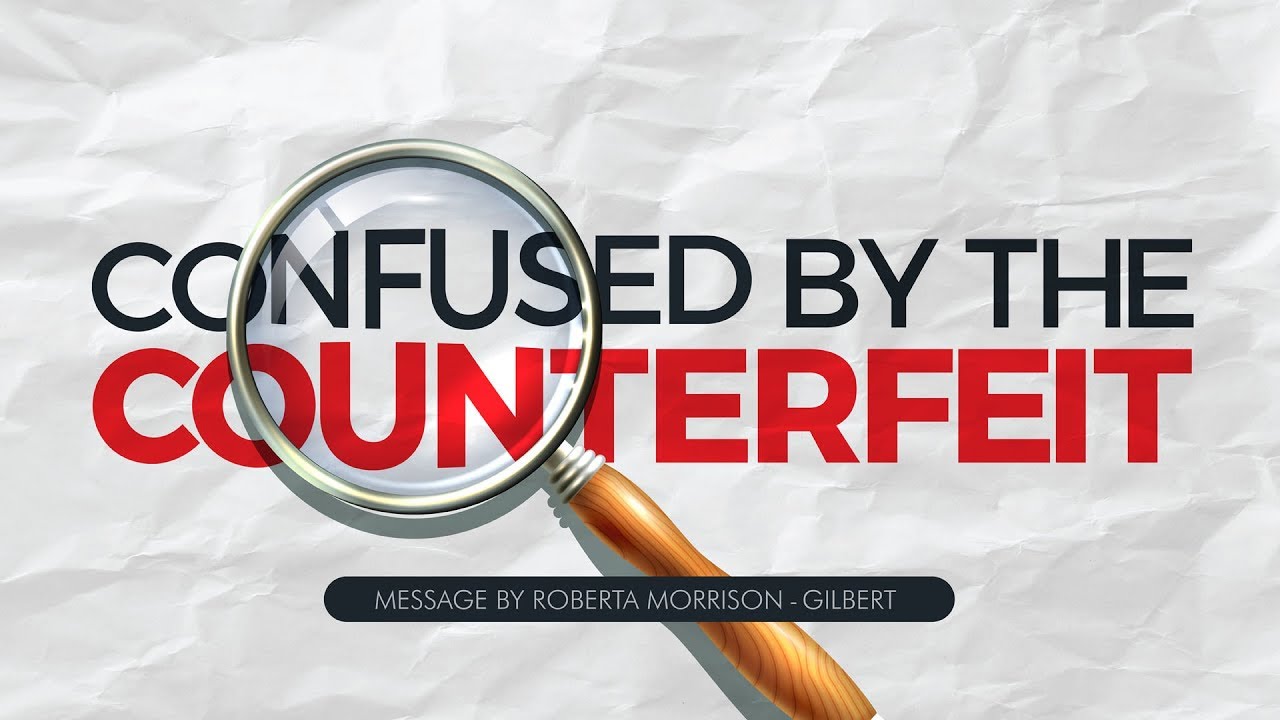 Confused By The Counterfeit