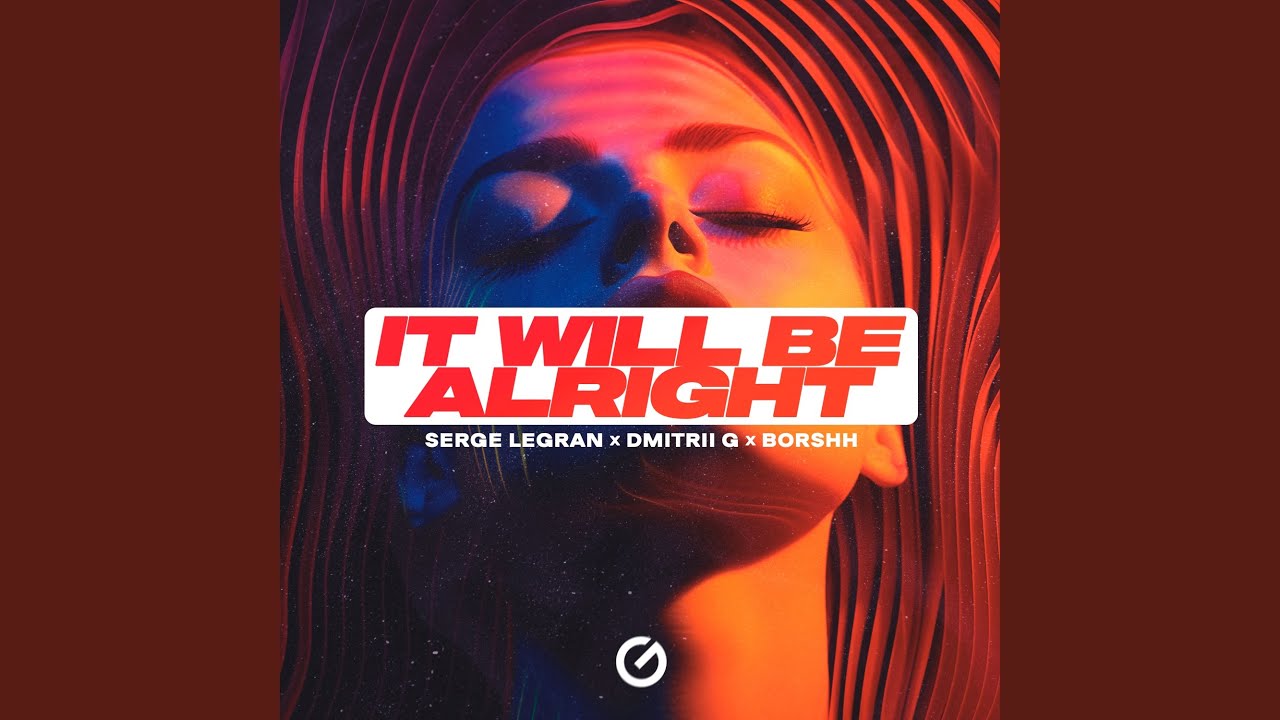 It Will Be Alright