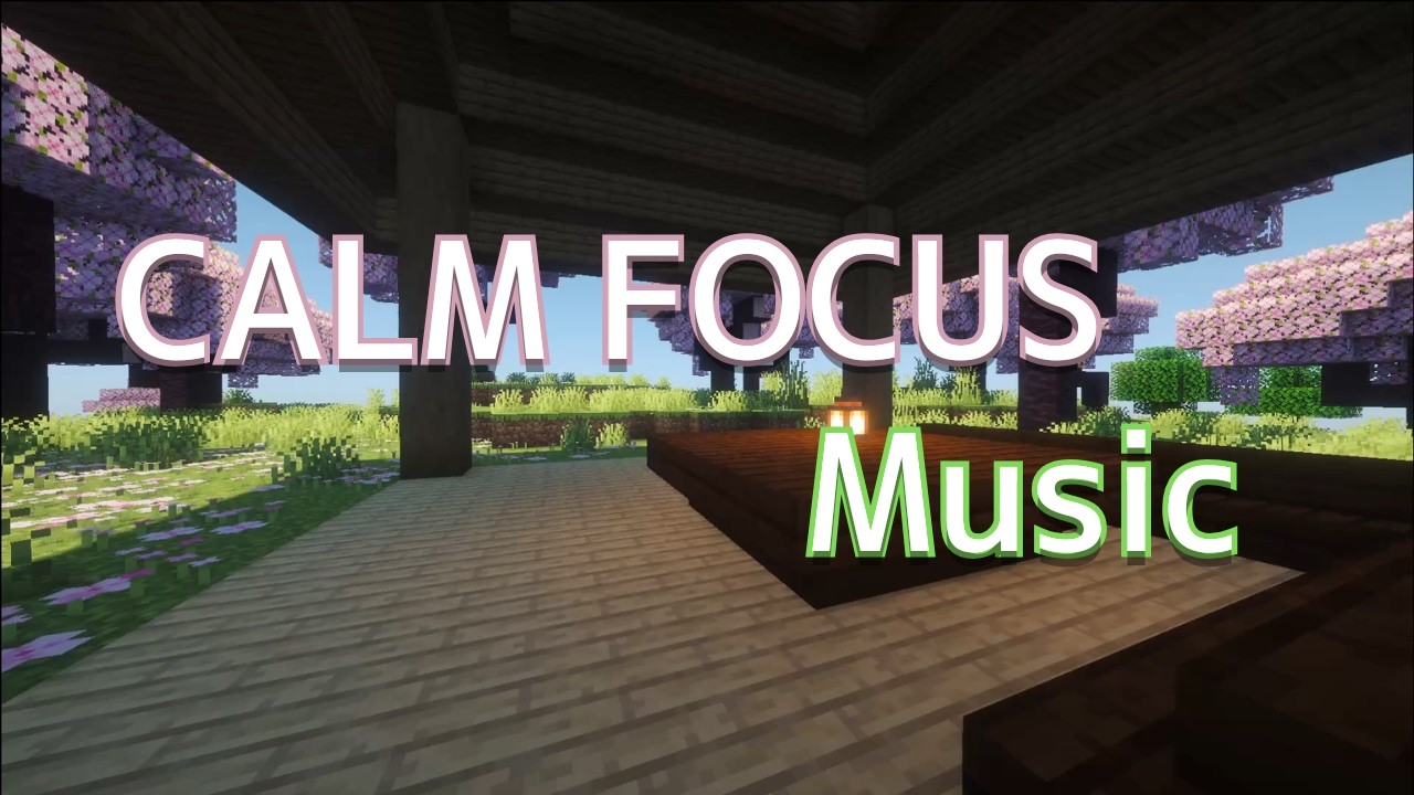 Calm Focus Lo-Fi for Studying & Reading
