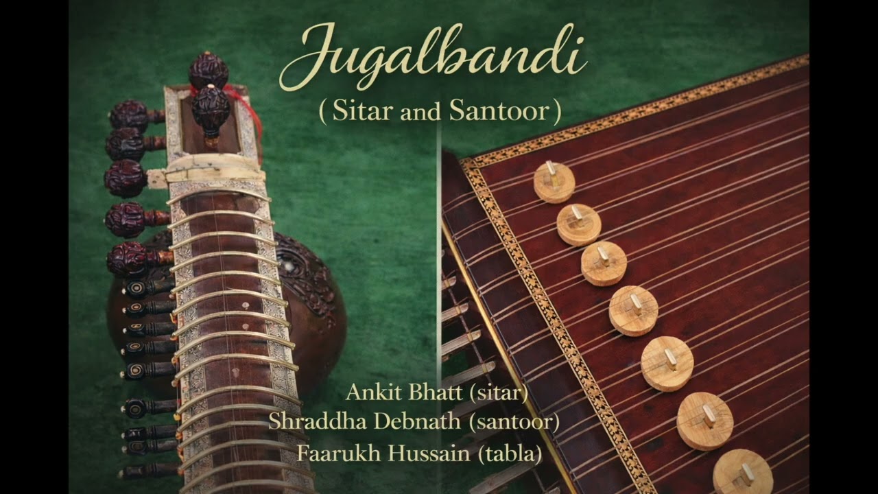 Sitar and Santoor Jugalbandi Duet indian classical instrumental 