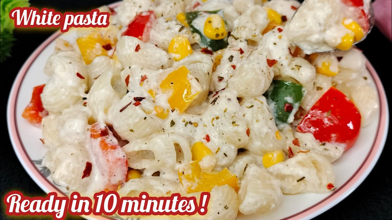 Easy & Quick White Pasta 😍 | सिर्फ 10 मिनट में तैयार | Creamy Pasta Recipe