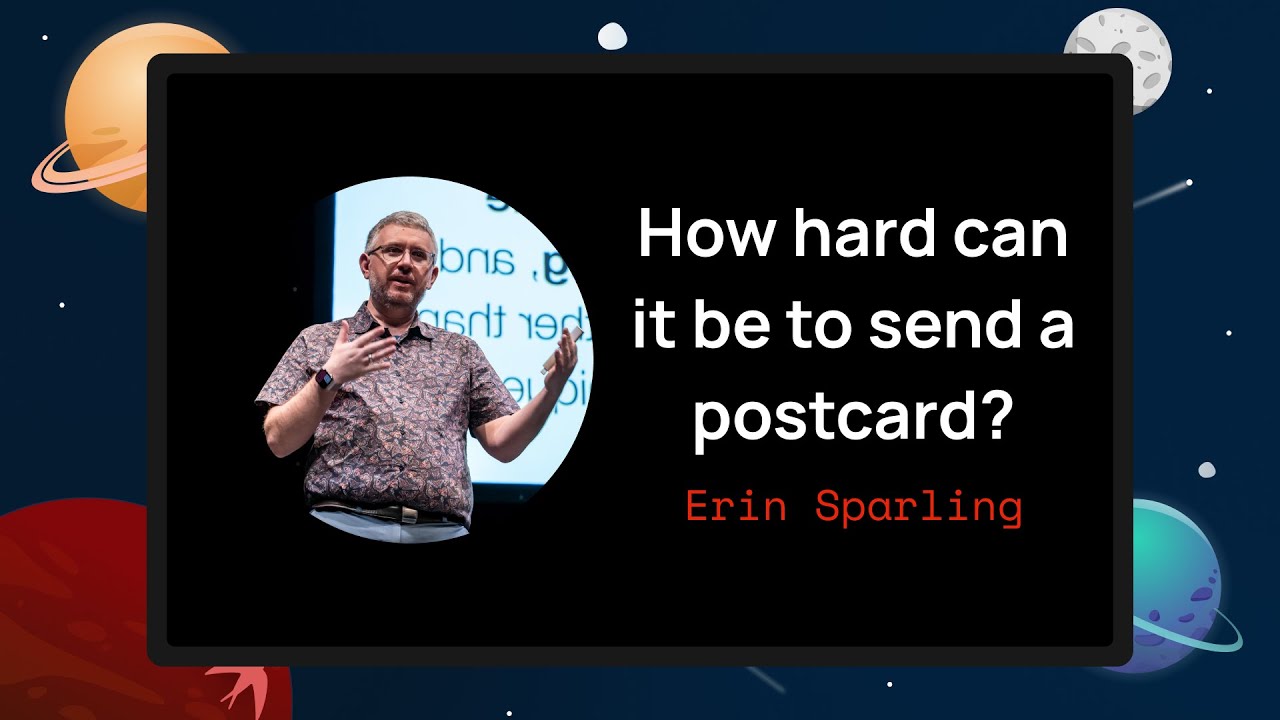 How hard can it be to send a postcard? - Erin Sparling | SwiftLeeds 2025