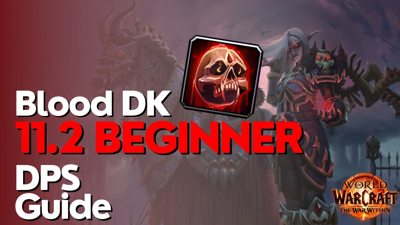 Blood Death Knight TWW Season 3 Beginner Raid & M+ Guide