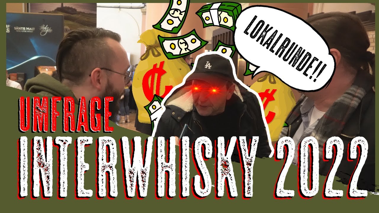 SWC on Tour: InterWhisky Frankfurt 2022 Messeumfrage! - 2500 Flaschen in der Sammlung?!?😱