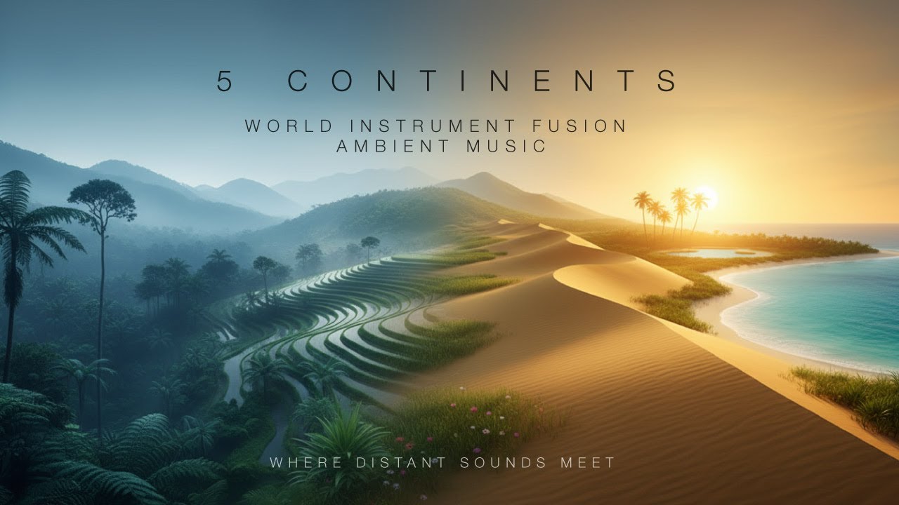 World Music Fusion: Exotic Sound Journey for Calm | Shakuhachi, Kora, Nyckelharpa, Quena, Didgeridoo