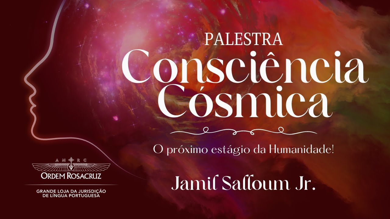 Palestra Consciência Cósmica: o próximo estágio da Humanidade
