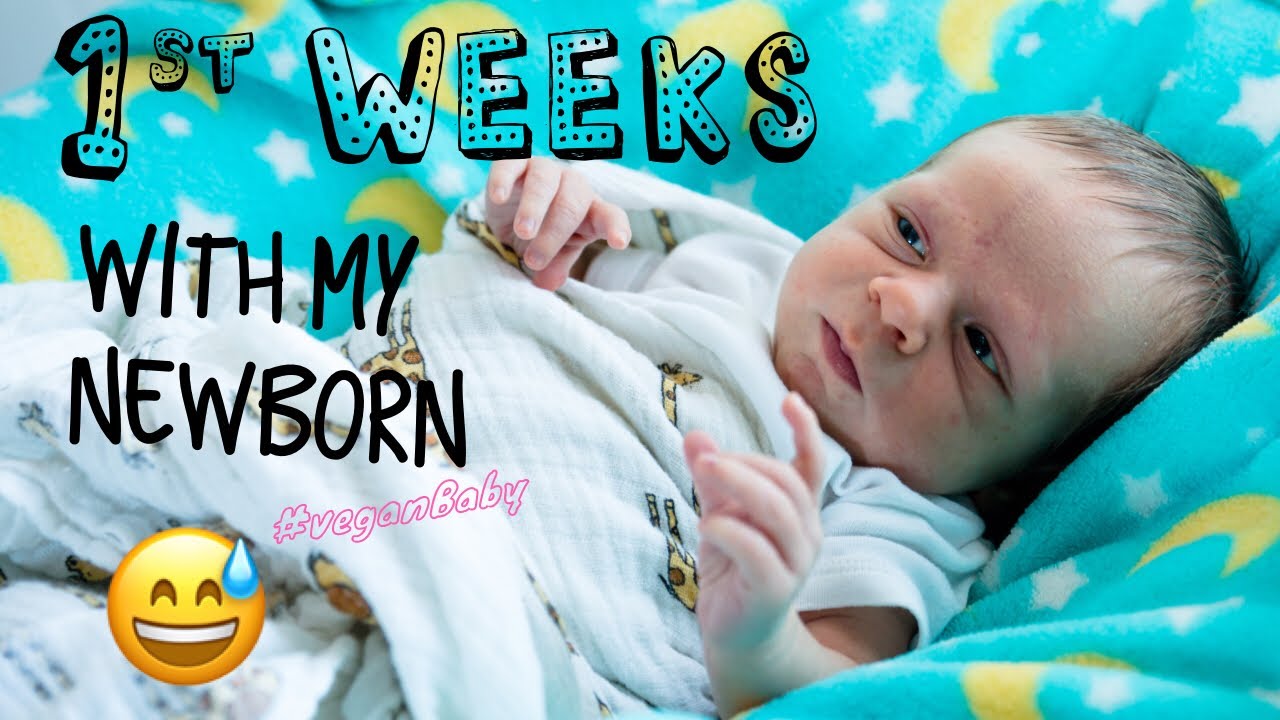 THE FIRST WEEKS WITH MY NEWBORN BABY | Vegan Michele