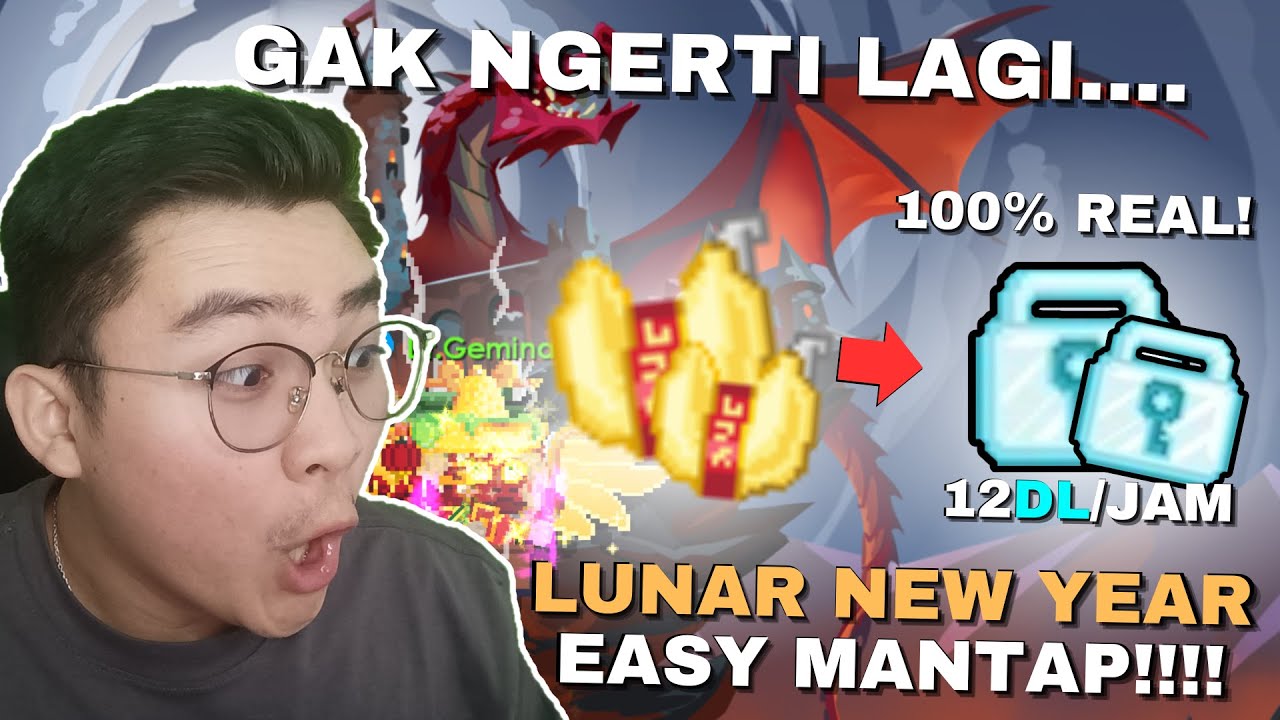 10 DETIK AUTO SOLD!! Profit Bersih 12DL/Jam!! Gacor Lunar New Year 2025 Growtopia