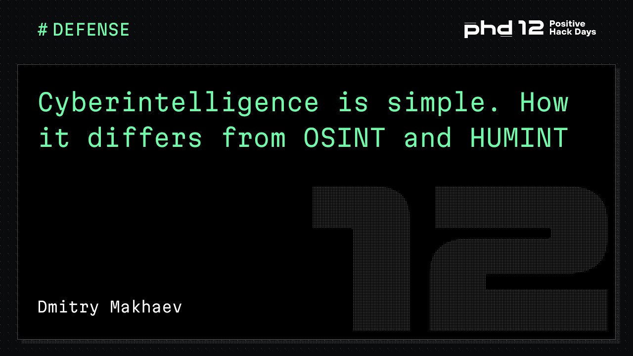 Cyberintelligence is simple. How it differs from OSINT and HUMINT