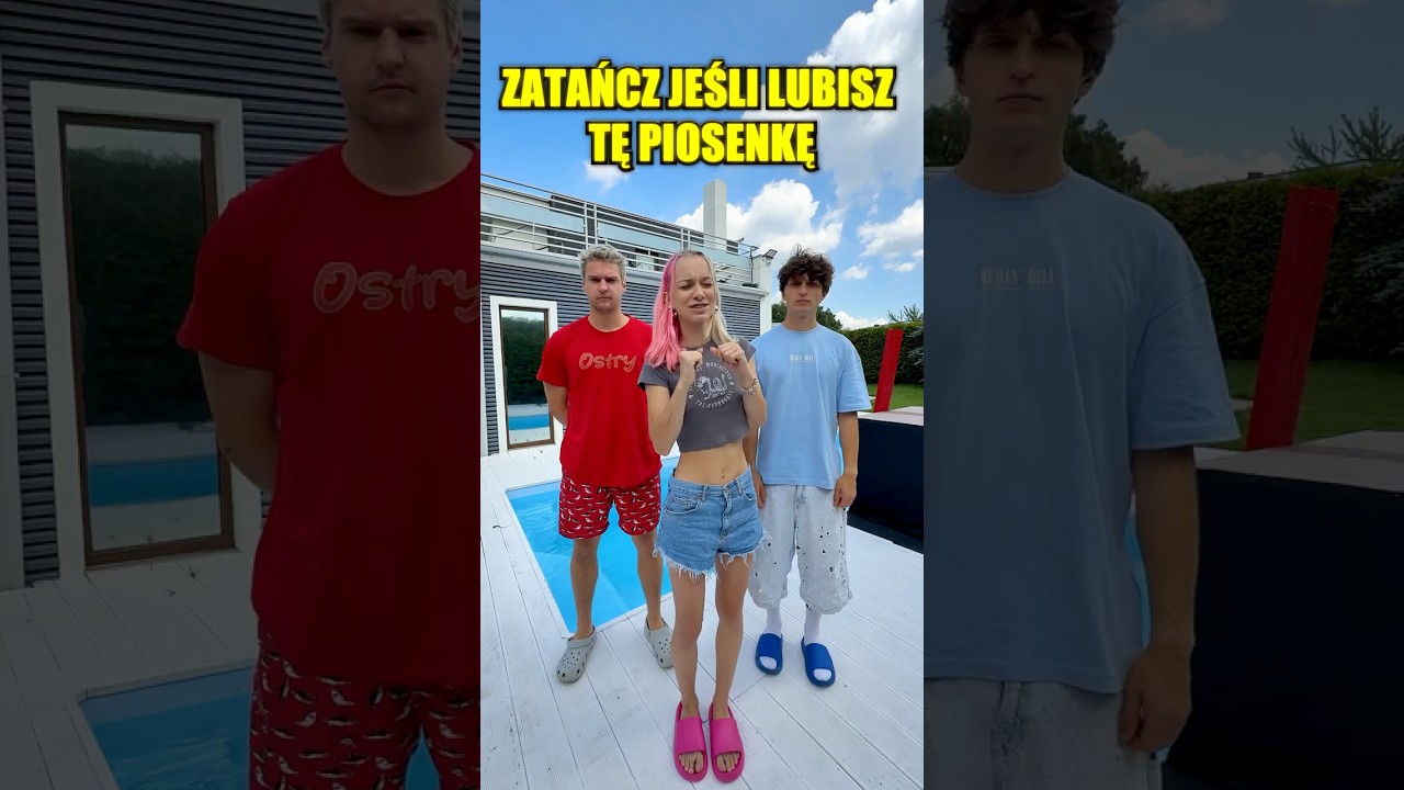 ZATAŃCZ JEŚLI LUBISZ TĄ PIOSENKĘ!