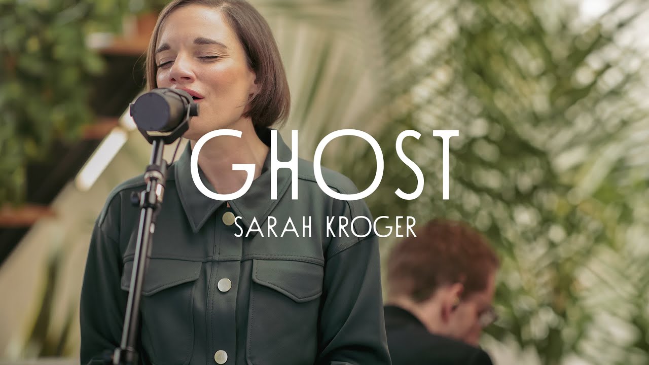 Ghost - Sarah Kroger (Acoustic)
