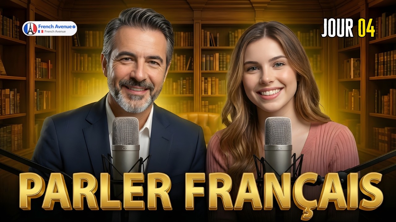 Parler de sa journée | French Avenue Podcast Jour 04
