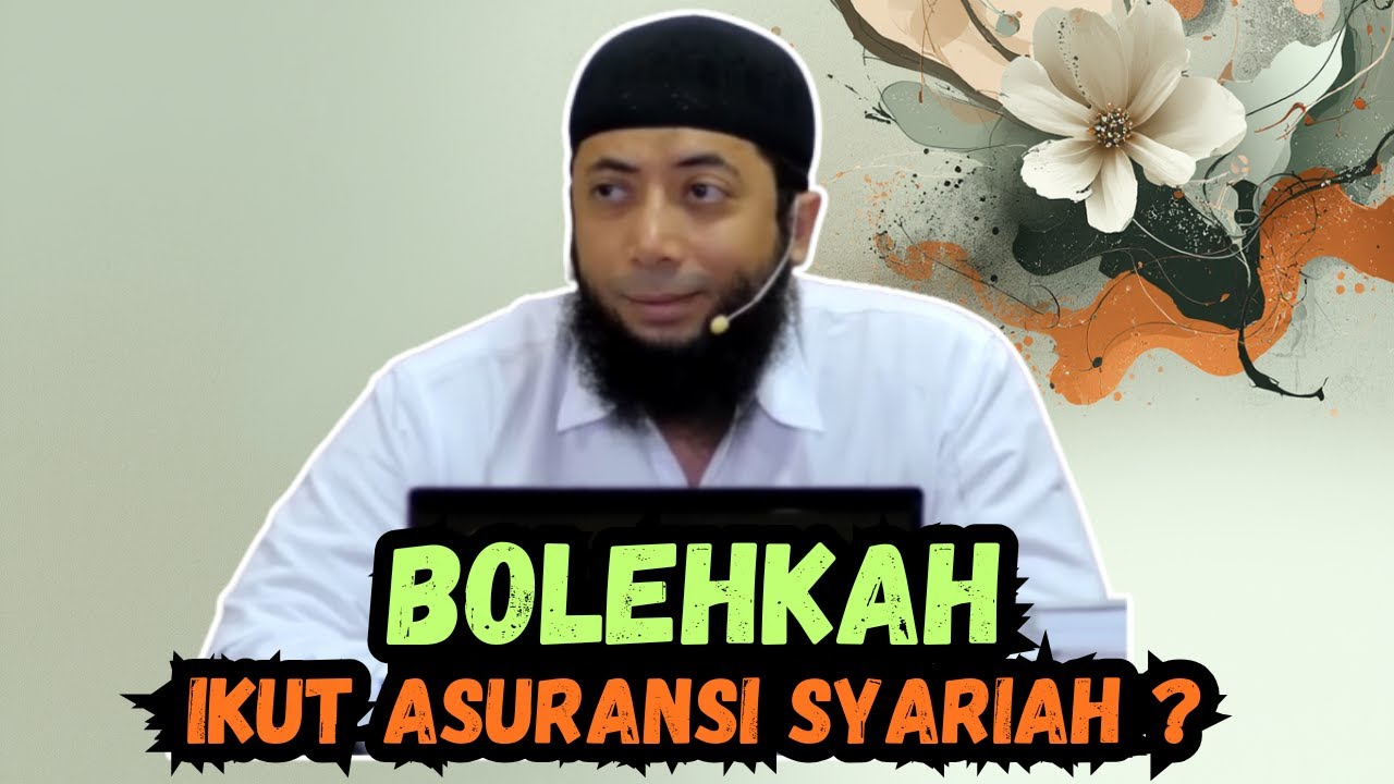 Bolehkah Ikut Asuransi Syariah ? Ustadz Khalid Basalamah Tegaskan Ini