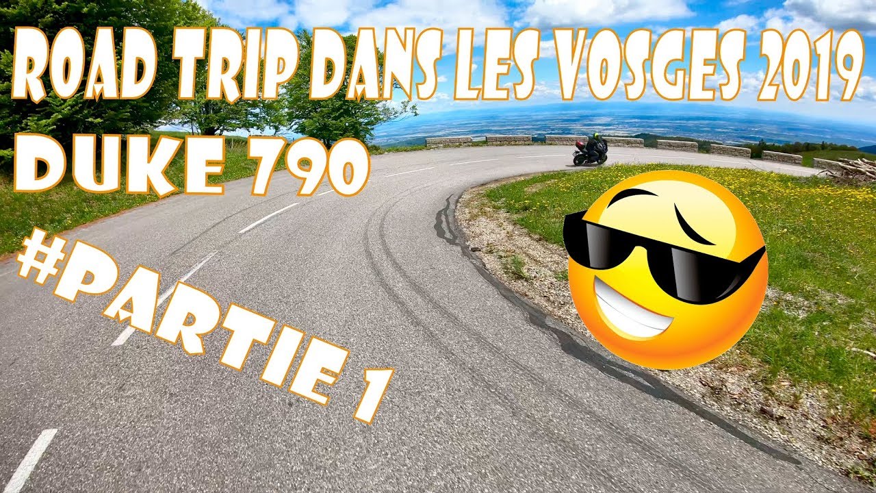 Road trip Vosges 2019 Duke 790 PARTIE 1 - col du Markstein - col du Grand Ballon - col d'Oderen