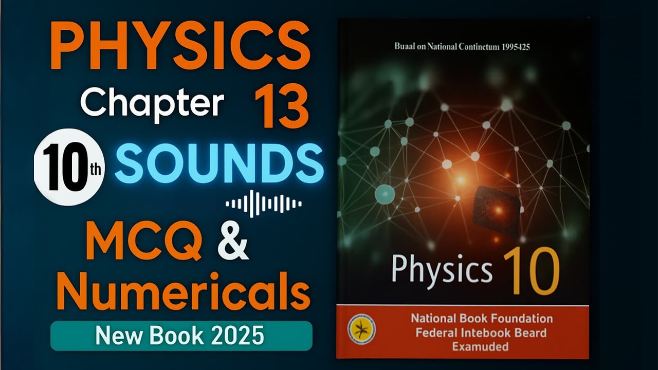 Numerical Problems | Chapter 13 | Sounds | Physics 10th | Federal Board | NBF | New Book 2025 |