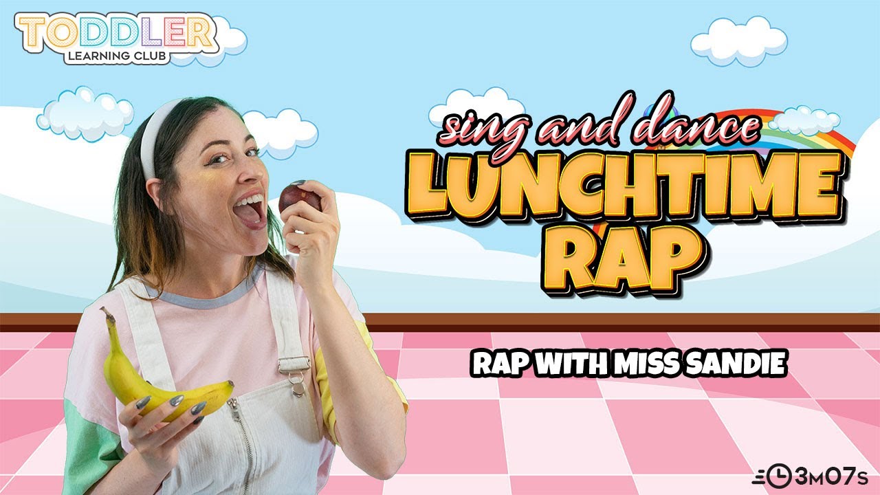 Videos for Babies - Lunchtime Rap with Miss Sandie 🍎 [Learn and Dance]
