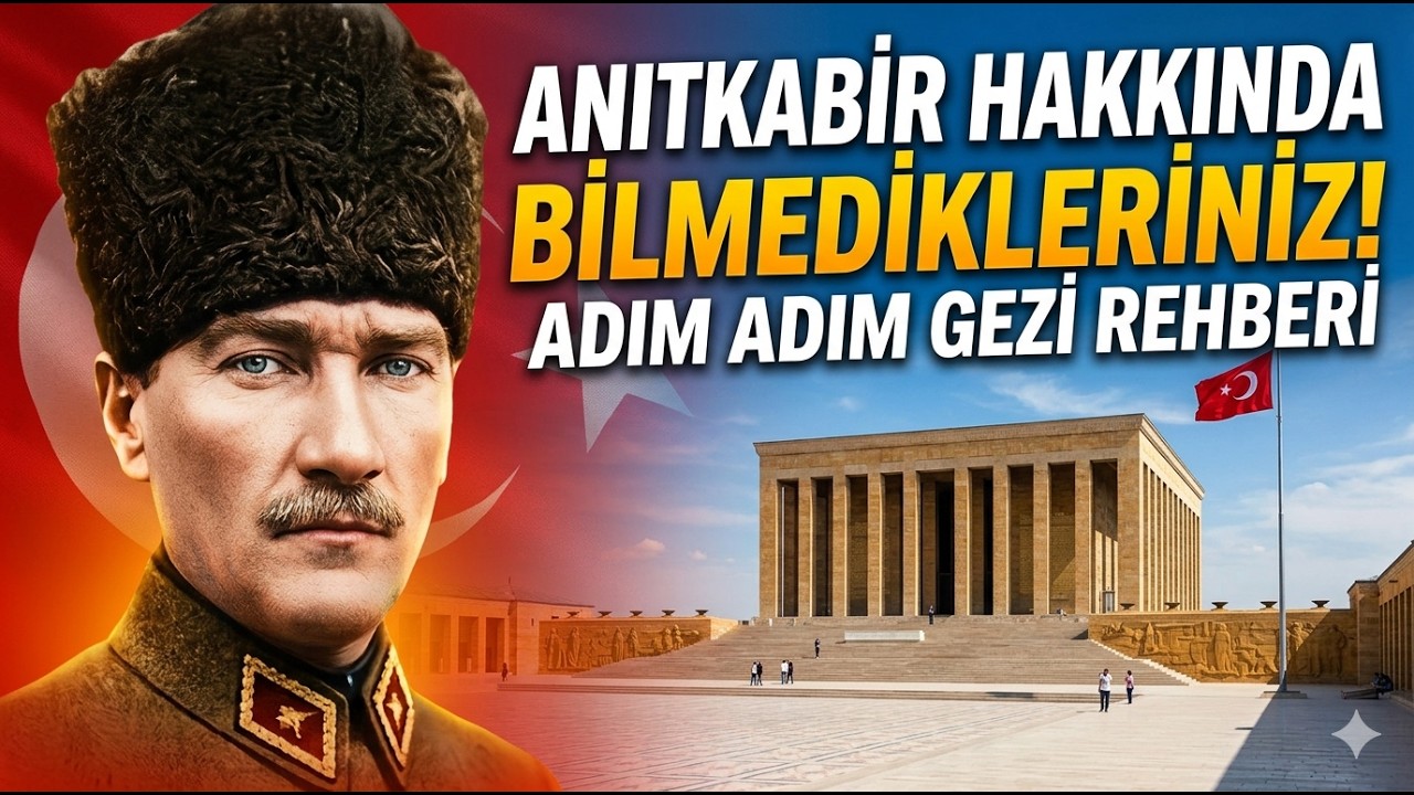 Huzurda Bir G&uuml;n: Anıtkabir G&uuml;nl&uuml;ğ&uuml; *Anıtkabir Gezi Rehberi: Gitmeden &Ouml;nce Mutlaka İzleyin!