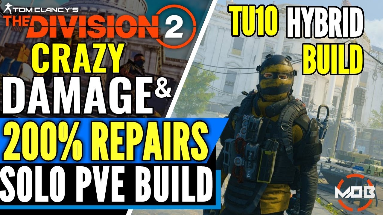 The Division 2 | BEST *SOLO PVE BUILD* TU10 | CRIT DAMAGE, SKILL BUILD HYBRID | 200% REPAIR SKILLS