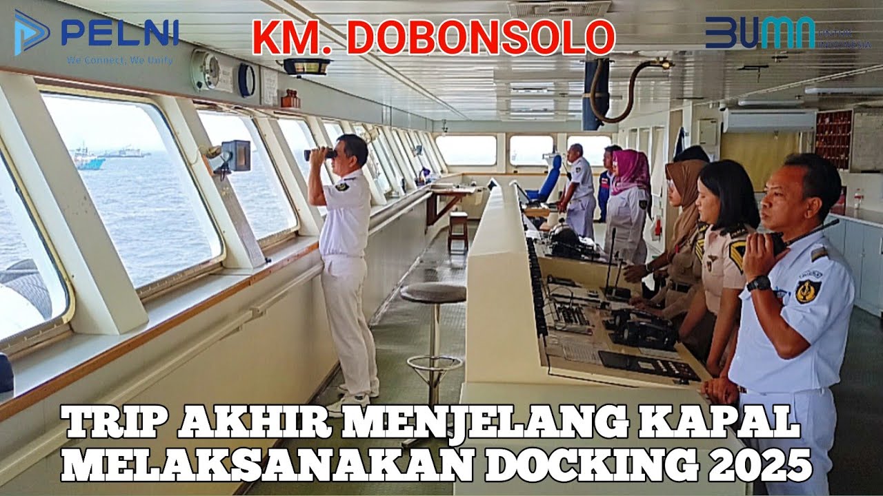 TRIP AKHIR MENJELANG KAPAL MELAKSANAKAN  DOCKING