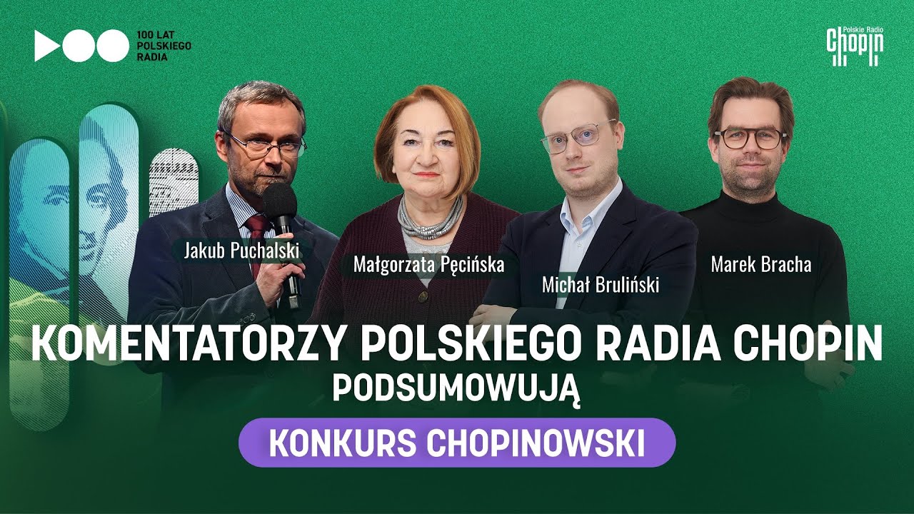 Studio Konkursowe Polskiego Radia Chopin | XIX Konkurs Chopinowski &ndash; Podsumowanie
