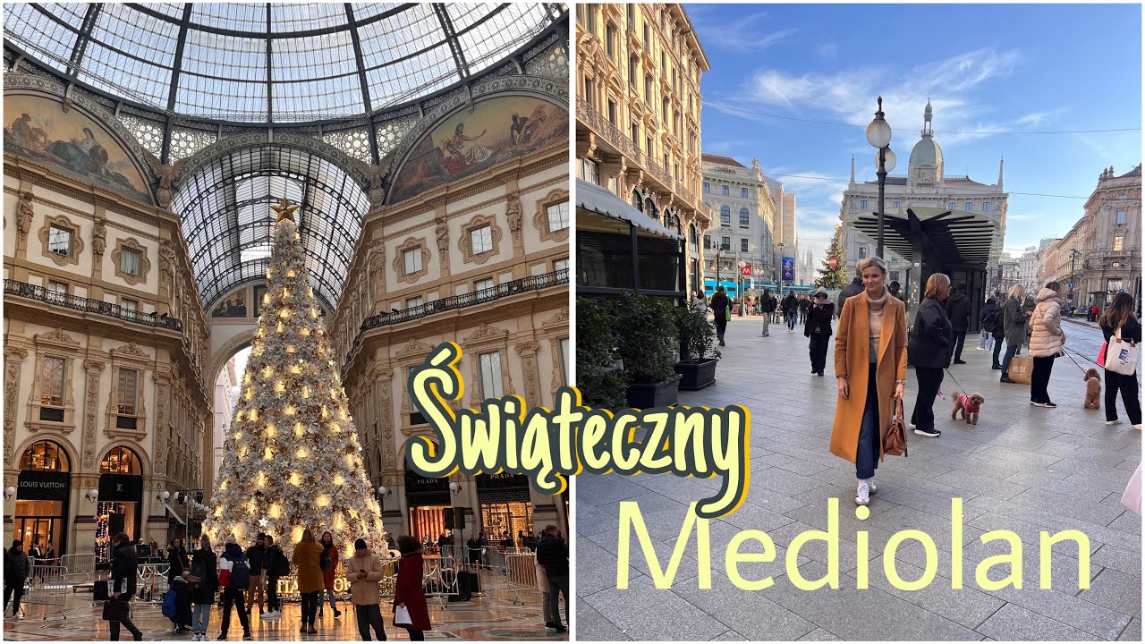 Vlogmas- Mediolan w Świątecznym Blasku: Moda, Tradycje i Atrakcje
