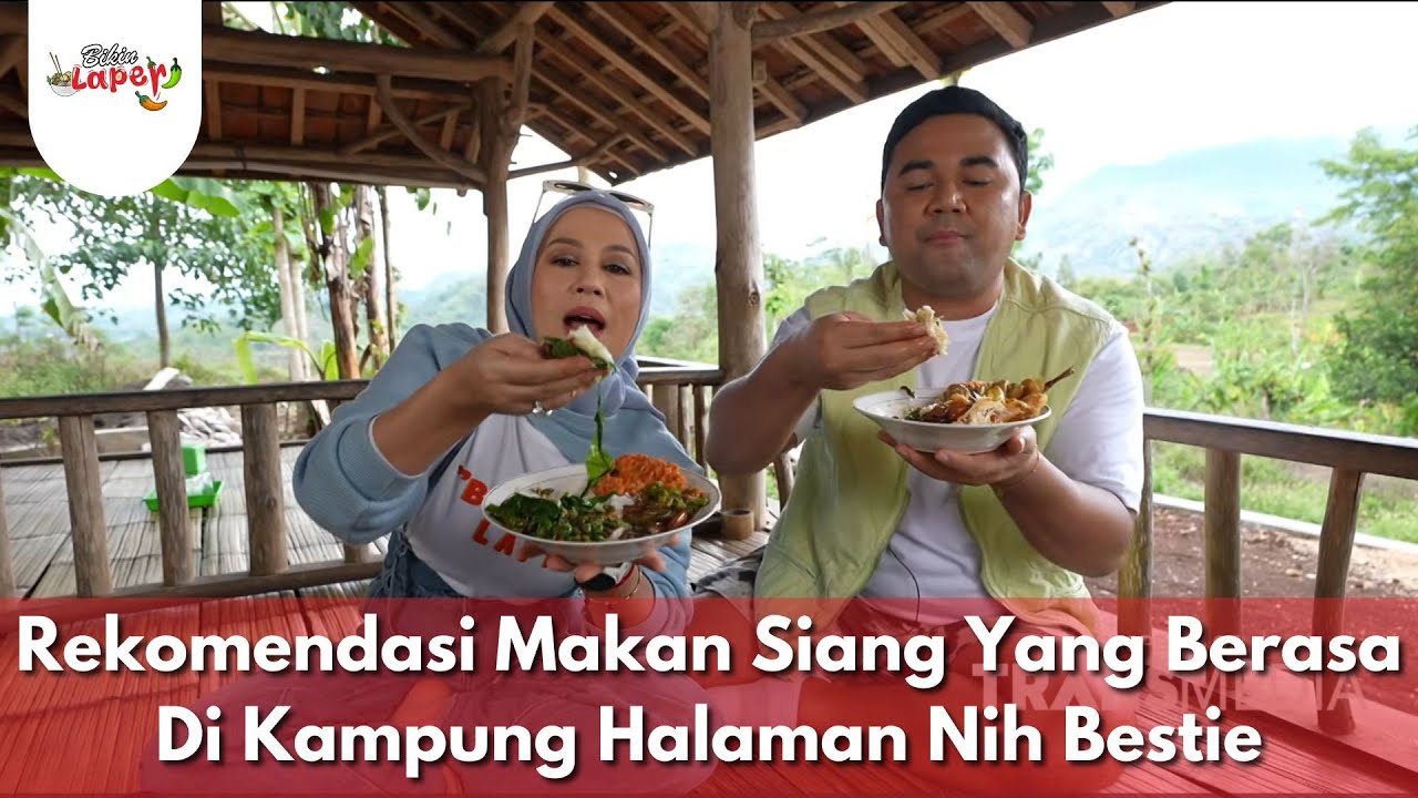 Rekomendasi Makan Siang Yang Berasa Di Kampung Halaman Nih Bestie - BIKIN LAPER (31/12/25) P6