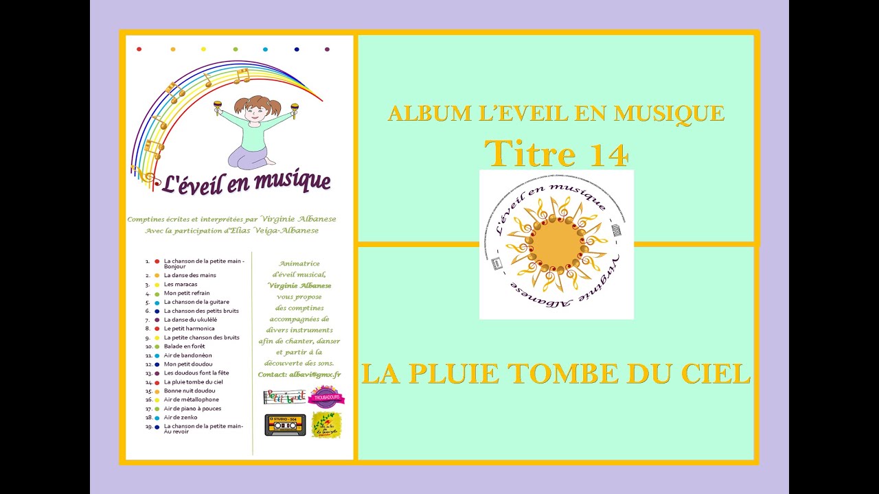La pluie tombe du ciel - Album l'éveil en musique / Virginie Albanese