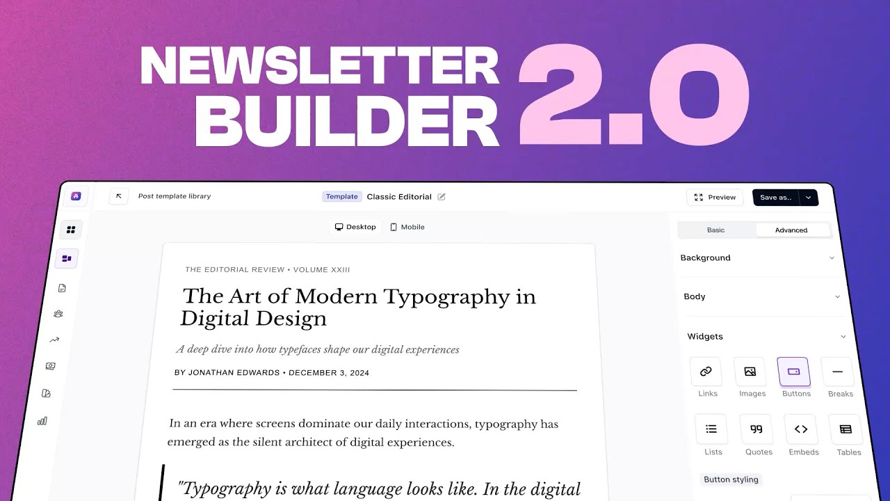 Introducing: Newsletter Builder 2.0 🎨
